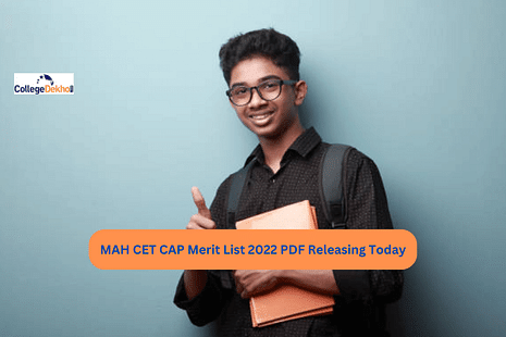 MAH CET CAP Merit List 2022 PDF Releasing