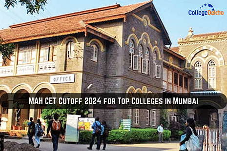 MAH CET Cutoff 2024 for Top MBA Colleges in Mumbai