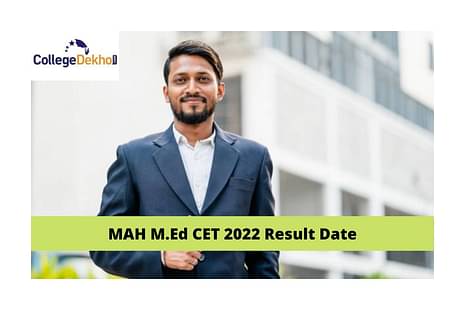 MAH M.Ed CET 2022 Result Date