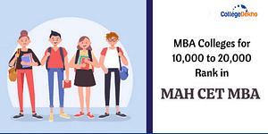MBA Colleges for 10,000 to 20,000 Rank in MAH MBA CET