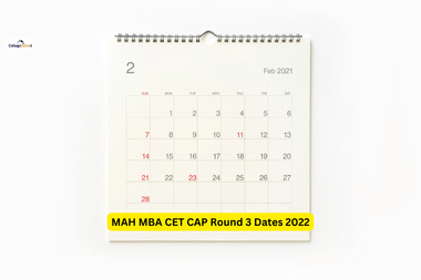 MAH MBA CET CAP Round 3 Dates 2022: Check schedule for vacant seats, option form, seat allotment