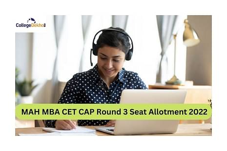 MAH MBA CET CAP Round 3 Seat Allotment 2022