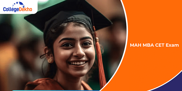 MAH MBA CET Exam 2025: Dates, Registration, Eligibility, Syllabus, Pattern