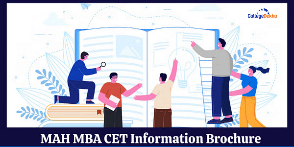 MAH MBA CET 2025 Information Brochure (Available) - Check Detailed Exam Notification Here
