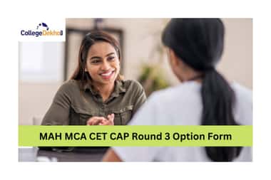 MAH MCA CET CAP Round 3 Option Form