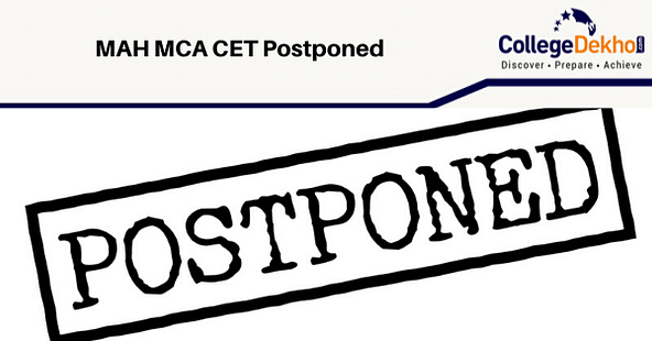 MAH MCA CET Exam Postponed