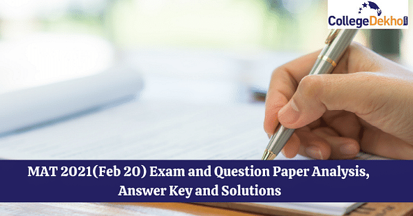 MAT 2021 Exam and Question Paper Analysis, Answer Key and Solutions