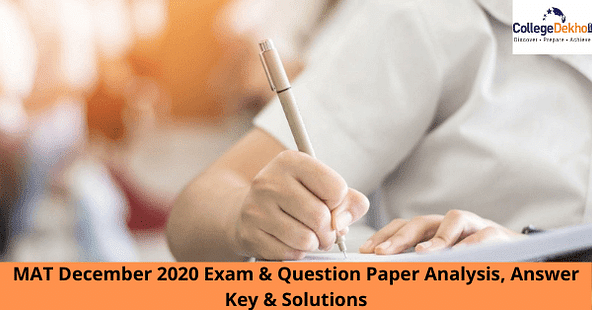 MAT December 2020 Exam & Question Paper Analysis, Answer Key & Solutions