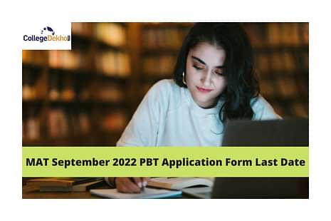 MAT September 2022 PBT Application Form Last Date