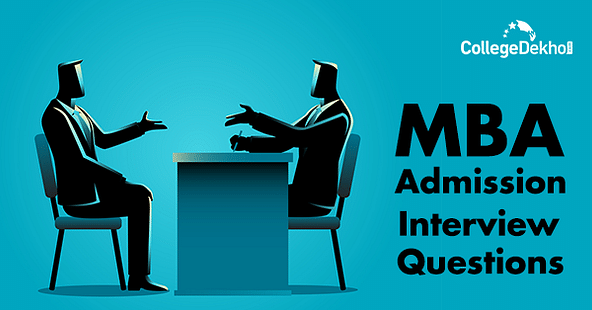 5 Tricky Questions Asked in MBA Interviews CollegeDekho