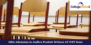MBA Admission in Andhra Pradesh without AP ICET Score