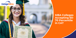List of MBA Colleges Accepting 60-70 Percentile in CAT 2025