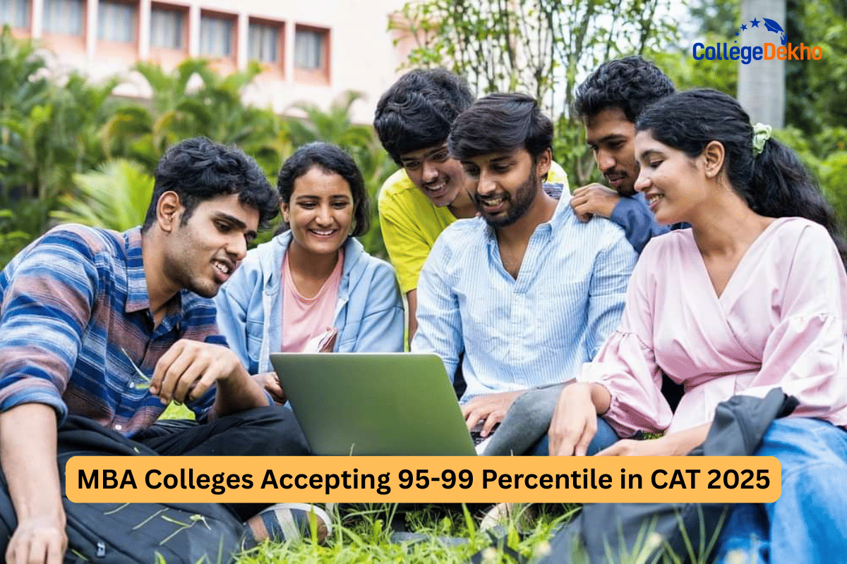Colleges Accepting 95-99 Percentile in CAT