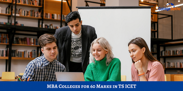 MBA Colleges for 60 Marks in TS ICET 2024
