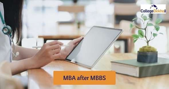 How to Pursue MBA After MBBS