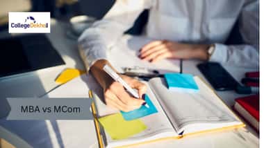 एमबीए वर्सेस एमकॉम (MBA vs MCom in Hindi)