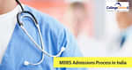 All About MBBS Admission 2024
