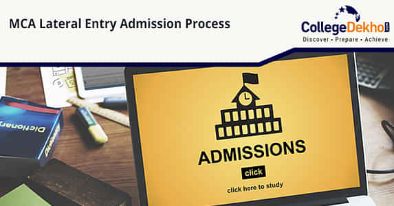 MCA Lateral Entry Admission 2025: Eligibility, Application Form, Process, Top Universities/ Colleges