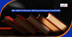 MCC NEET PG Round 1 MS General Surgery Expected Cutoff 2025