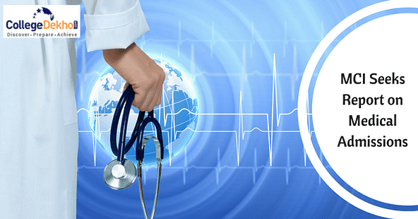 MCI Yet to Receive Report of 12,000 MBBS Admissions in 97 Medical Colleges