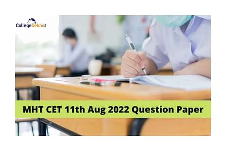 MHT CET 11th Aug 2022 Question Paper