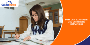 MHT CET 2026 exam day instructions