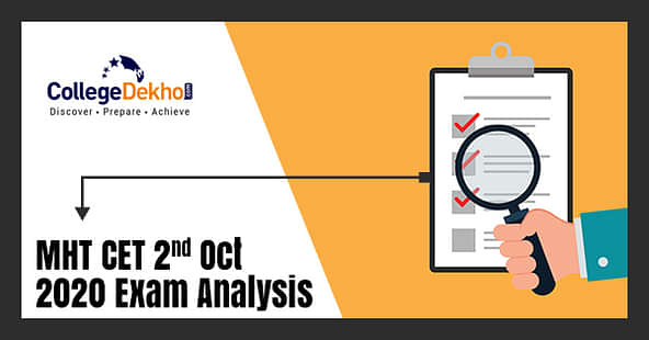 MHT CET 2nd Oct 2020 (Shift 1) Exam & Question Paper Analysis, Answer Key, Solutions