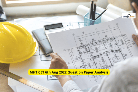 MHT CET 6th Aug 2022 Question Paper Analysis, Answer Key