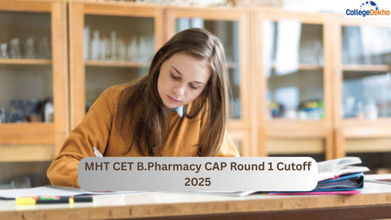 MHT CET B.Pharmacy CAP Round 1 Cutoff