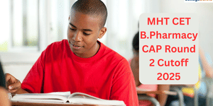 MHT CET B.Pharmacy CAP Round 2 Cutoff