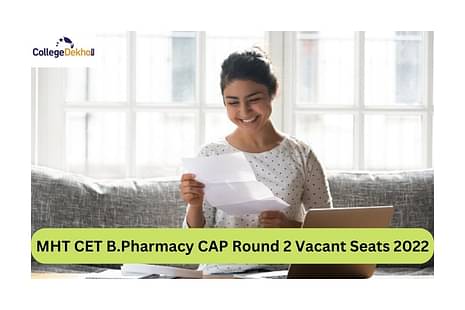 MHT CET B.Pharmacy CAP Round 2 Vacant Seats 2022