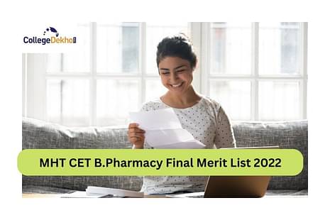 MHT CET B.Pharmacy Final Merit List 2022