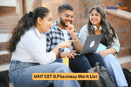 MHT CET B.Pharmacy Merit List 2025: Provisional List (OUT), Final Merit Ranks (Sept 12), Download Link