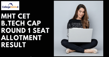 MHT CET B.Tech CAP Round 1 Seat Allotment Result 2021