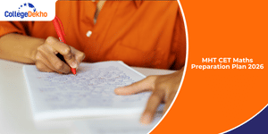 MHT CET Maths Preparation Plan 2026