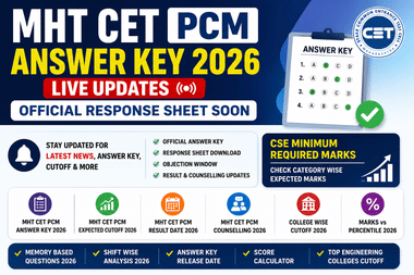 MHT CET PCM Answer Key 2026 LIVE Updates: Official Response Sheet Soon; CSE Expected Cutoff Rank
