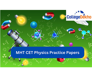 MHT CET Physics Practice Papers