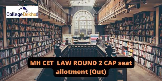 MH CET Law round 2 CAP