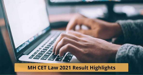 MH CET Law 2021 Result Highlights