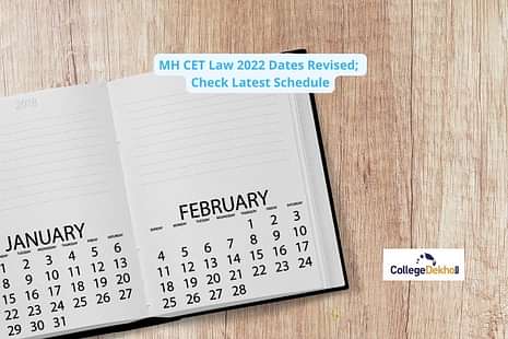 MH CET Law 2022 Dates Revised; Check Latest Schedule