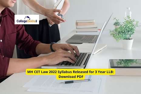 MH CET Law 2022 Syllabus Released for 3 Year LLB: Download PDF