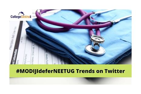 #MODIJIdeferNEETUG Trends on Twitter - Students Demand NEET 2022 Postponement