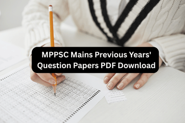MPPSC Mains previous year papers
