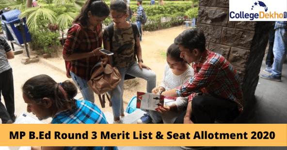 MP B.Ed Round 3 Merit List & Seat Allotment 2020
