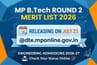 MP B.Tech Round 2 Merit List 2026 Releasing on July 23 @dte.mponline.gov.in