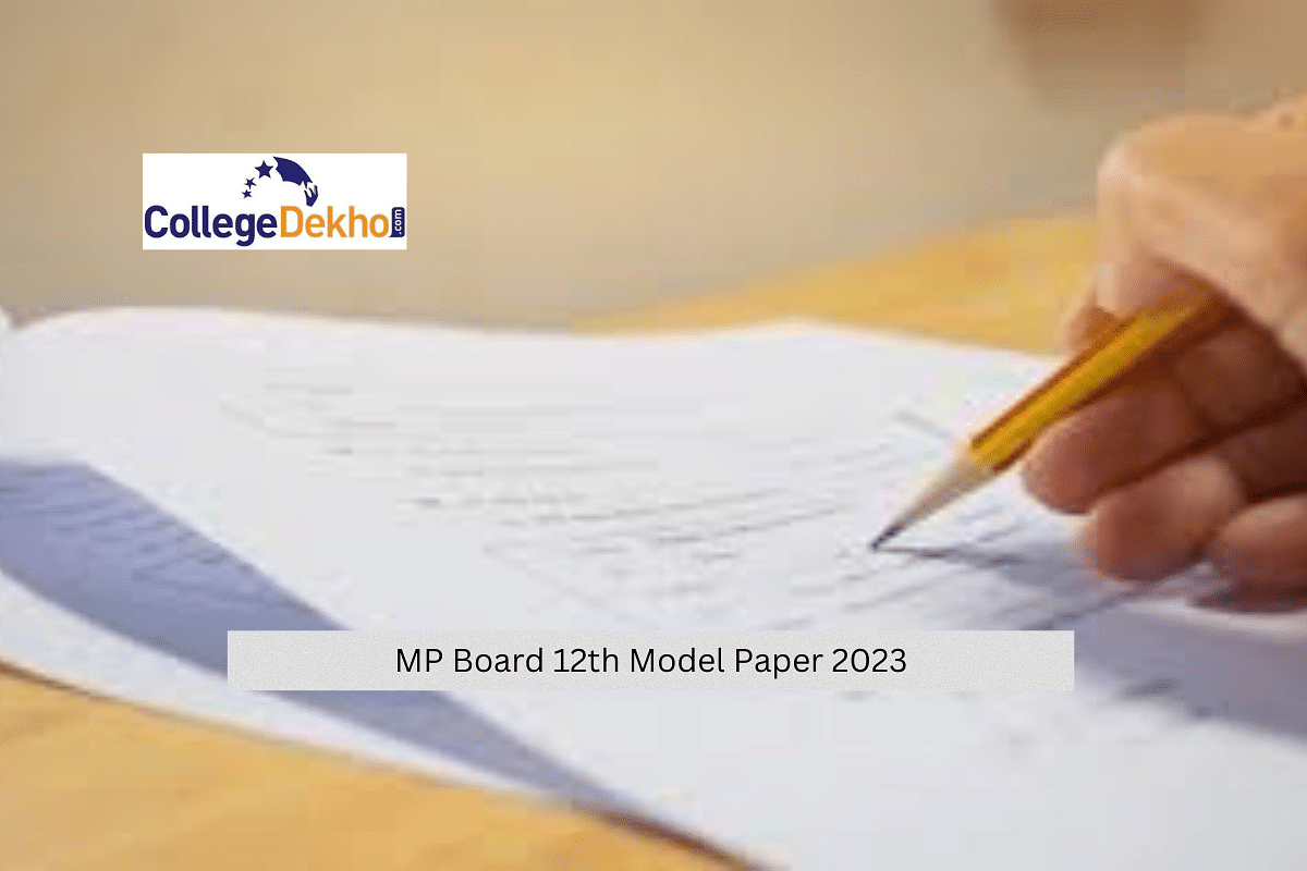 MP Board 12th Model Question Papers - Download PDFs | CollegeDekho