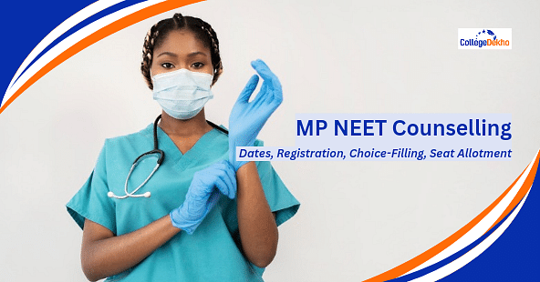 MP NEET UG Counselling 2024