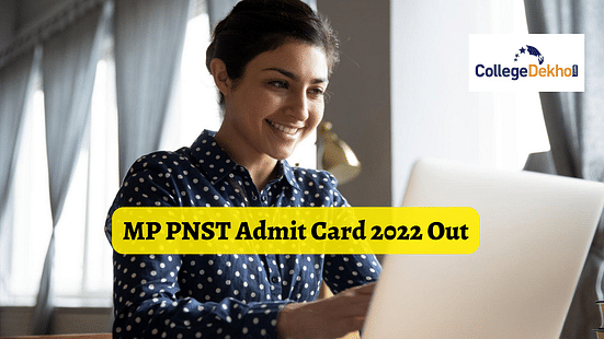 MP PNST Admit Card 2022 Out - Get Direct Link to Download Hall Ticket