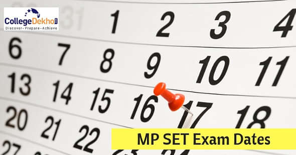 Madhya Pradesh SET (MP SET) 2018 Exam Schedule, Admit Card Released