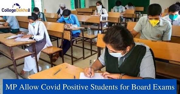 Madhya Pradesh Allows Covid Positive Students